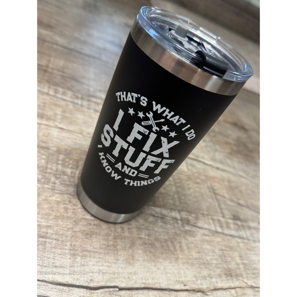 I Fix Stuff And Know Things Wrench Flag Tumbler Black Stainless Steel Travel Mug